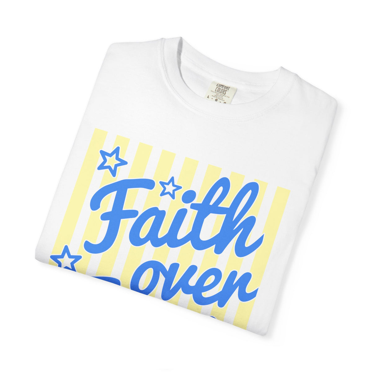 Faith Over Fear Graphic Tee
