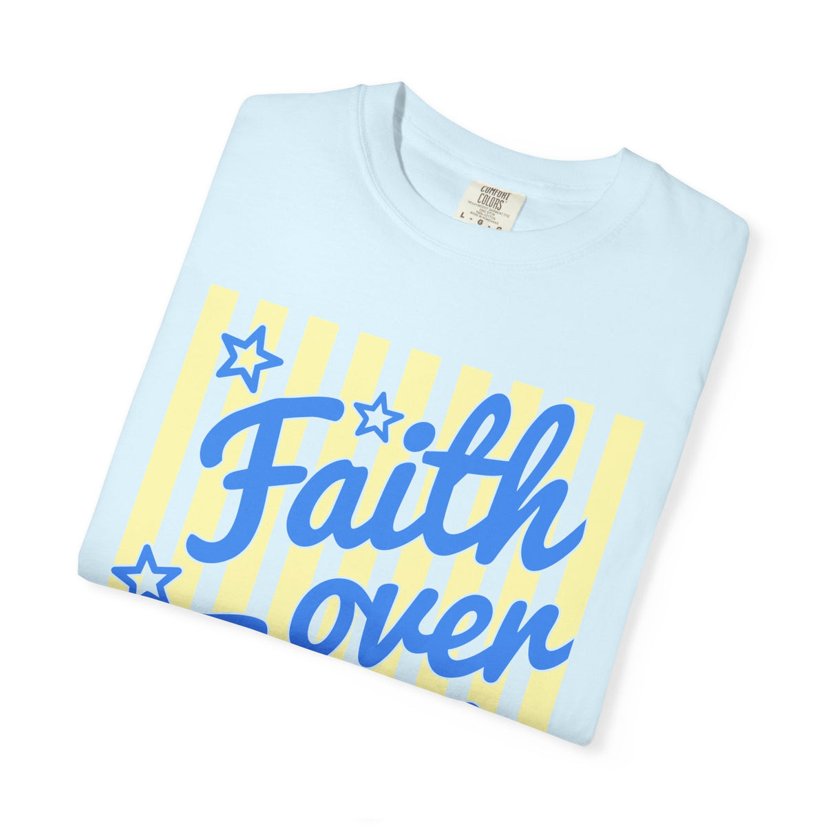 Faith Over Fear Graphic Tee